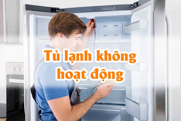 Tủ lạnh không hoạt động